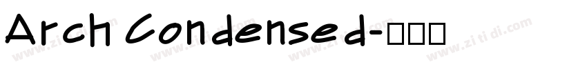 Arch Condensed字体转换